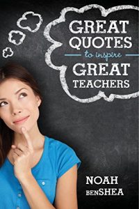 Download Great Quotes to Inspire Great Teachers pdf, epub, ebook