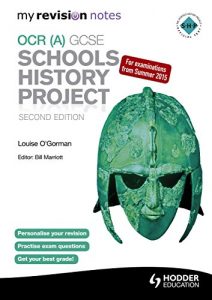 Download My Revision Notes OCR (A) GCSE Schools History Project 2nd Edition pdf, epub, ebook