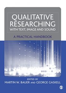 Download Qualitative Researching with Text, Image and Sound: A Practical Handbook for Social Research pdf, epub, ebook