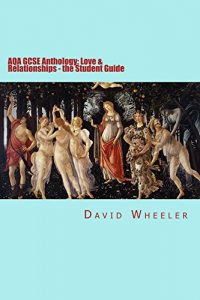 Download AQA GCSE Anthology: Love & Relationships – the Student Guide pdf, epub, ebook