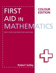 Download First Aid in Mathematics Colour Edition pdf, epub, ebook