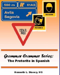 Download Grammar Crammer – The Preterite in Spanish pdf, epub, ebook