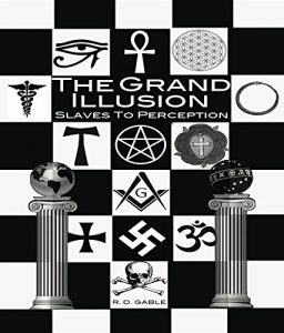 Download The Grand Illusion: Slaves to Perception pdf, epub, ebook
