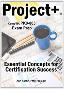 Download CompTIA Project+ Exam Prep: 2015 Edition pdf, epub, ebook