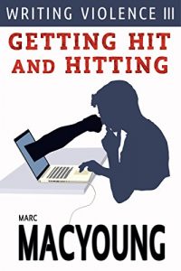 Download Writing Violence III: Getting Hit and Hitting pdf, epub, ebook
