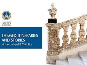 Download Themed Itineraries and Stories at the Università Cattolica pdf, epub, ebook