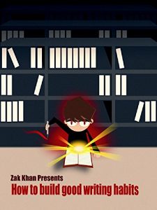 Download How To Build Good Writing Habits pdf, epub, ebook