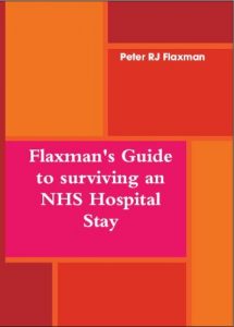 Download Flaxman’s Guide to surviving an NHS Hospital Stay pdf, epub, ebook