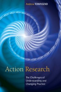 Download Action Research: The Challenges Of Changing And Researching Practice pdf, epub, ebook