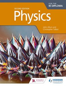 Download Physics for the IB Diploma Second Edition (Eurostars) pdf, epub, ebook