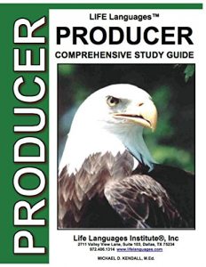 Download Producer LIFE Language Study Guide (LIFE LanguagesTM Study Guides Book 6) pdf, epub, ebook