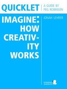 Download Quicklet on Jonah Lehrer’s Imagine: How Creativity Works pdf, epub, ebook