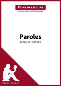 Download Paroles de Jacques Prévert (Fiche de lecture): Résumé complet et analyse détaillée de l’oeuvre (French Edition) pdf, epub, ebook