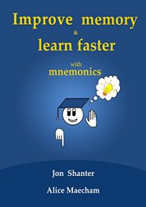 Download Improve memory and learn faster: with mnemonics pdf, epub, ebook