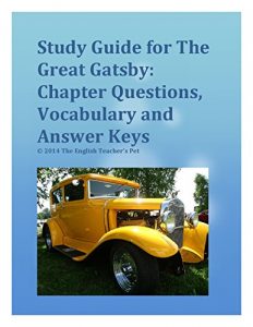 Download Study Guide of F. Scott Fitzgerald’s The Great Gatsby: Chapter Questions, Vocabulary, and Answer Keys pdf, epub, ebook