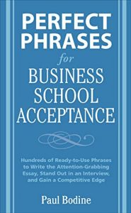 Download Perfect Phrases for Business School Acceptance (Perfect Phrases Series) pdf, epub, ebook