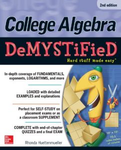 Download College Algebra DeMYSTiFieD, 2nd Edition pdf, epub, ebook