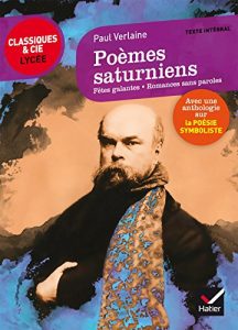 Download Poèmes saturniens, Fêtes galantes, Romances sans paroles : suivi dune anthologie sur la poésie symboliste (French Edition) pdf, epub, ebook