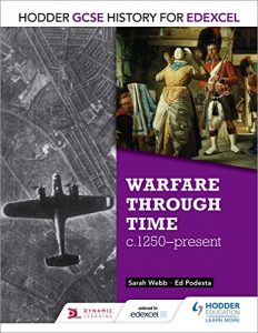 Download Hodder GCSE History for Edexcel: Warfare through time, c1250-present pdf, epub, ebook