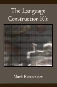 Download The Language Construction Kit pdf, epub, ebook