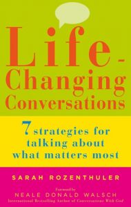 Download Life-Changing Conversations: 7 Strategies to Help You Talk About What Matters Most pdf, epub, ebook