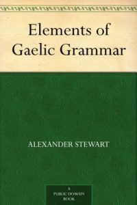 Download Elements of Gaelic Grammar pdf, epub, ebook