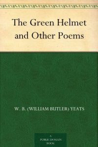 Download The Green Helmet and Other Poems pdf, epub, ebook