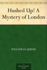Download Hushed Up! A Mystery of London pdf, epub, ebook