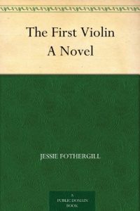 Download The First Violin A Novel pdf, epub, ebook