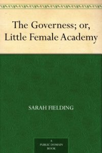 Download The Governess; or, Little Female Academy pdf, epub, ebook