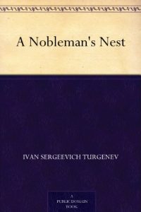 Download A Nobleman’s Nest pdf, epub, ebook
