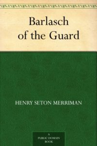 Download Barlasch of the Guard pdf, epub, ebook