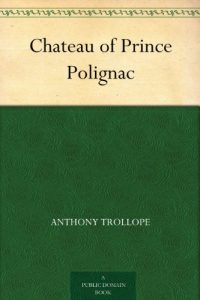 Download Chateau of Prince Polignac pdf, epub, ebook