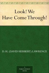 Download Look! We Have Come Through! pdf, epub, ebook