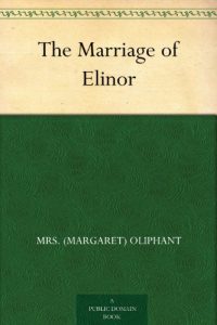 Download The Marriage of Elinor pdf, epub, ebook