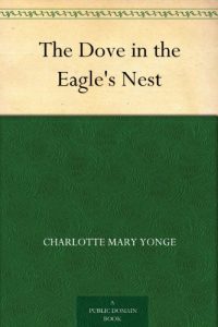 Download The Dove in the Eagle’s Nest pdf, epub, ebook