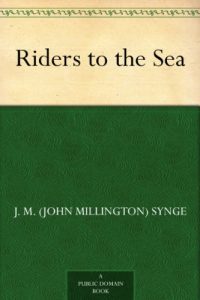 Download Riders to the Sea pdf, epub, ebook