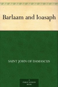 Download Barlaam and Ioasaph pdf, epub, ebook
