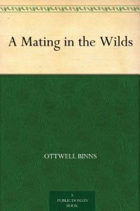 Download A Mating in the Wilds pdf, epub, ebook