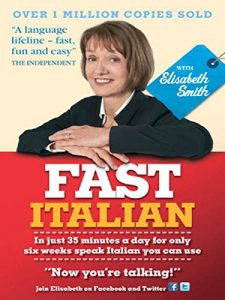 Download Fast Italian with Elisabeth Smith (Coursebook) (Fast Language with Elisabeth Smith) pdf, epub, ebook