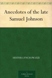 Download Anecdotes of the late Samuel Johnson pdf, epub, ebook