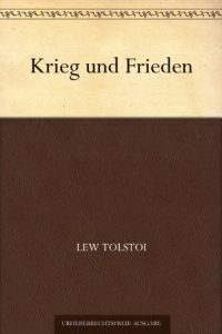 Download Krieg und Frieden (German Edition) pdf, epub, ebook