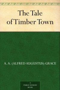 Download The Tale of Timber Town pdf, epub, ebook
