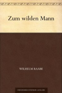 Download Zum wilden Mann (German Edition) pdf, epub, ebook