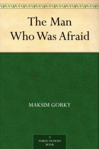 Download The Man Who Was Afraid pdf, epub, ebook