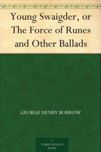 Download Young Swaigder, or The Force of Runes and Other Ballads pdf, epub, ebook