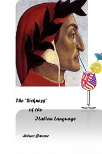 Download The sickness of the italian language pdf, epub, ebook