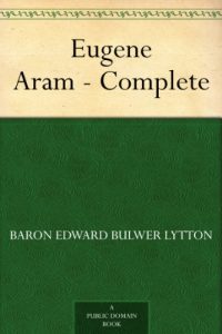 Download Eugene Aram – Complete pdf, epub, ebook