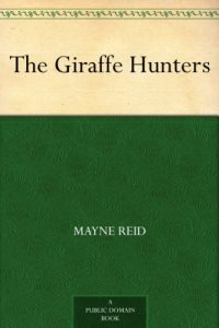 Download The Giraffe Hunters pdf, epub, ebook
