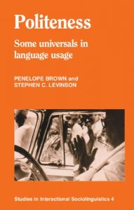 Download Politeness: Some Universals in Language Usage (Studies in Interactional Sociolinguistics) pdf, epub, ebook